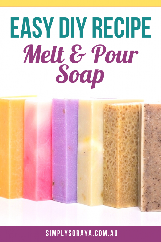 Easy DIY Melt And Pour Soap Recipe