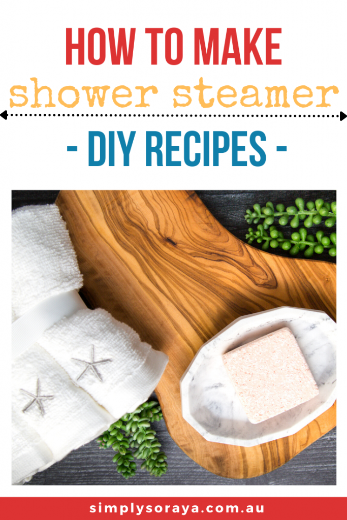 Exactly How To Make Shower Steamers